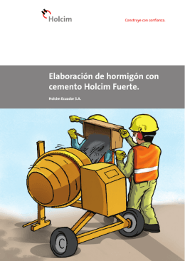 Elaboración de hormigón con cemento Holcim Fuerte.