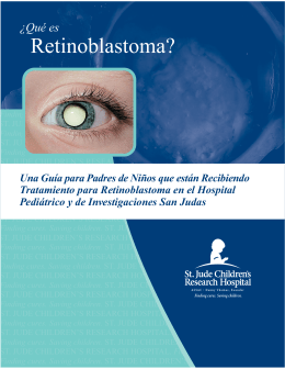¿Qué es Retinoblastoma? - St. Jude Children`s Research Hospital