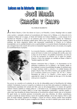 Por EMILIO BARRETO José María Chacón y Calvo fue doctor en