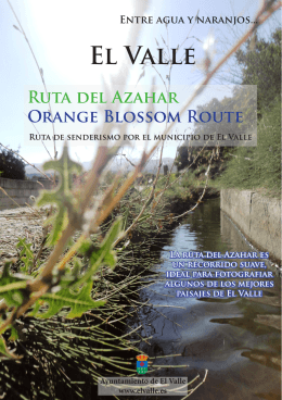 El Valle Ruta del Azahar Orange Blossom route