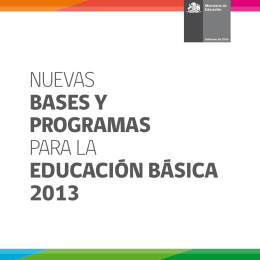 Nuevas Bases y Programas para la educación Básica 2013