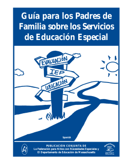 Guía para los Padres de Familia sobre los Servicios de Educación