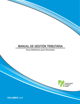 Manual de Gestión Tributaria, guía didáctica para docentes Vol. 1 y 2