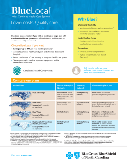 Lower costs. Quality care. - Blue Cross and Blue Shield of North