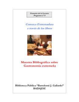 M uestra Bibliográfica sobre Gastronomía extremeña