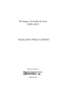 El tiempo y la huella de Larra (1809-1837) fELiciano páEz