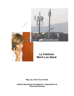 La Telefonía Móvil y su Salud
