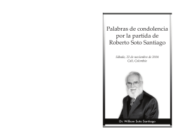 Palabras de condolencia por la partida de Roberto Soto Santiago