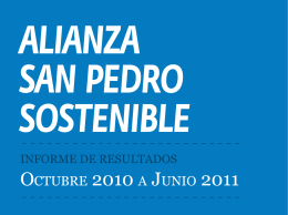 Proyecto San Pedro – Informe Octubre 2010 a Junio 2011 (Click