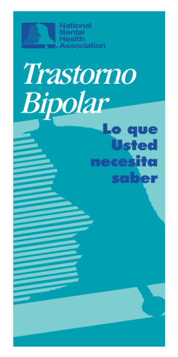 Trastorno Bipolar: Lo que usted necesita saber. Fuente: National
