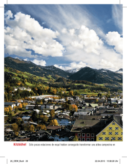 Kitzbühel Sólo pocas estaciones de esquí habían conseguido