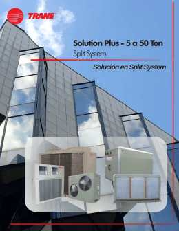 Solution Plus - 5 a 50 Ton Split System