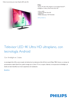 Product Leaflet: Televisor 4K Ultra HD ultraplano, tec. Android™