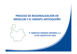 Informe de Regionalización Antioquia Agosto 2010