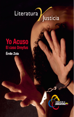 Émile Zola Yo acuso - Consejo de la Judicatura