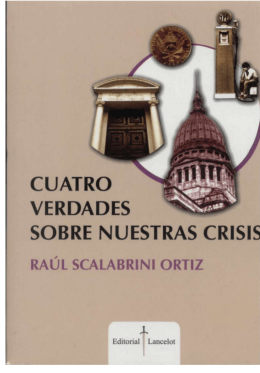 Cuatro verdades sobre nuestra crisis - La Baldrich