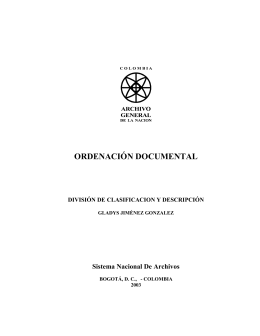 ORDENACIÓN DOCUMENTAL - Archivo General de la Nación