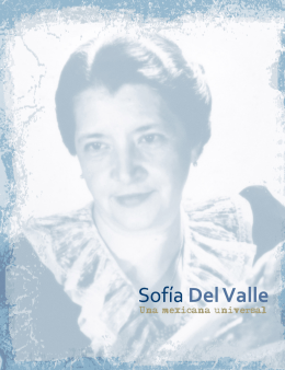 Sofia del Valle: Una Mexicana Universal - Inicio