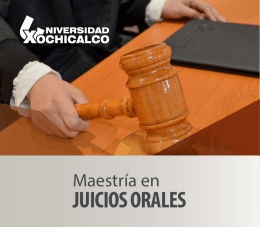 JUICIOS ORALES - Universidad Xochicalco