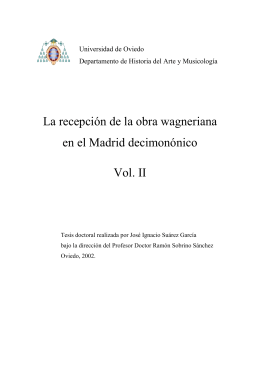 La recepción de la obra wagneriana en el Madrid decimonónico Vol. II