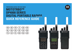 mototrbo™ dp4000 series digital portable radios quick