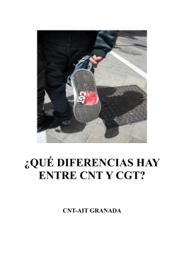 ¿QUÉ DIFERENCIAS HAY ENTRE CNT Y CGT? - CNT