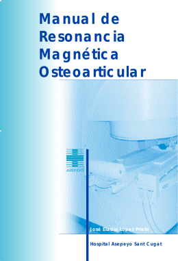 Manual de Resonancia Magnética Osteoarticular
