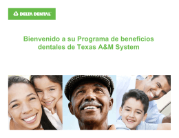 Bienvenido a su Programa de beneficios dentales de Texas A&M