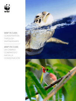 WWF in Cuba Conservation through PartnershiPs WWF en Cuba un