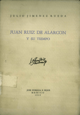 Juan Ruiz de Alarcón y su tiempo - Biblioteca Virtual Miguel de