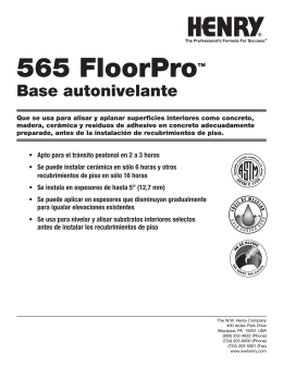 565 FloorProTM - The W.W. Henry Company