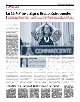 La CNMV investiga a Bruno Entrecanales