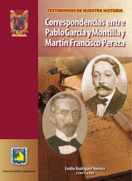 Correspondencias entre Pablo García y Montilla y Martín Francisco