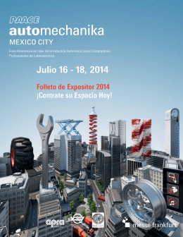 Julio 16 - 18, 2014 - ExpoINA PAACE Automechanika Mexico City