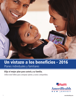 Un vistazo a los beneficios - 2015 - AmeriHealth New Jersey Health