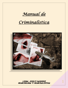 1 Manual de Criminalistica - Escuela Superior de Policia