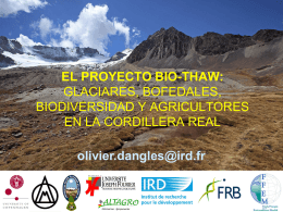 el proyecto bio-thaw: glaciares, bofedales