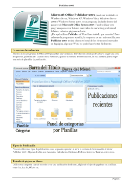Microsoft Office Publisher 2007 puede ser instalado en