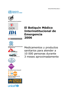 El Botiquín Médico Interinstitucional de Emergencia 2006