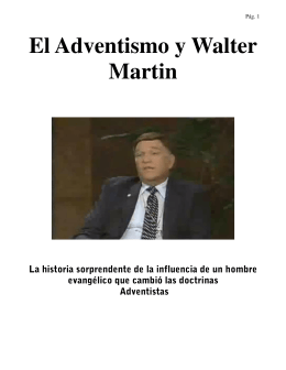 Walter Martin y el Adventismo