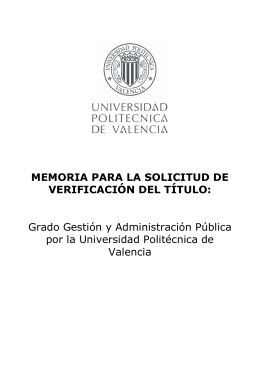 Grado Gestión y Administración Pública por la Universidad Politécnic