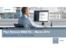 Plan Renove SIMATIC – Marzo 2014 Bienvenido a TIA Portal