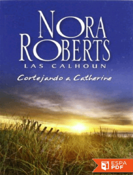 Cortejando a Catherine Las Calhoun 1