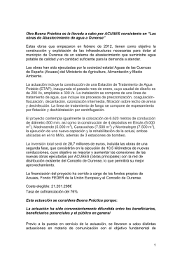 “Las obras de Abastecimiento de agua a Ourense”.
