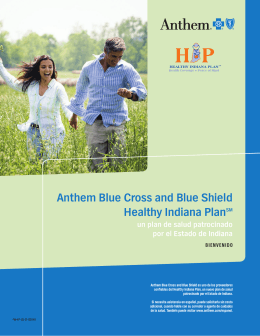 Anthem Blue Cross and Blue Shield Healthy Indiana PlanSM