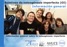 Información general sobre osteogénesis imperfecta
