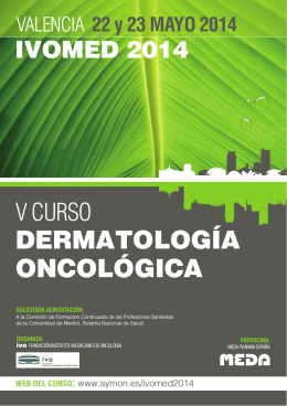 V Curso Dermatología Oncológica. IVOMED 2014 22-23 de