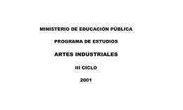 ARTES INDUSTRIALES - Ministerio de Educación Pública