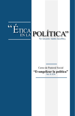 "Ética en la Política" por Eduardo Valdés Escoffery