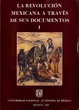 La revolución mexicana a través de sus documentos